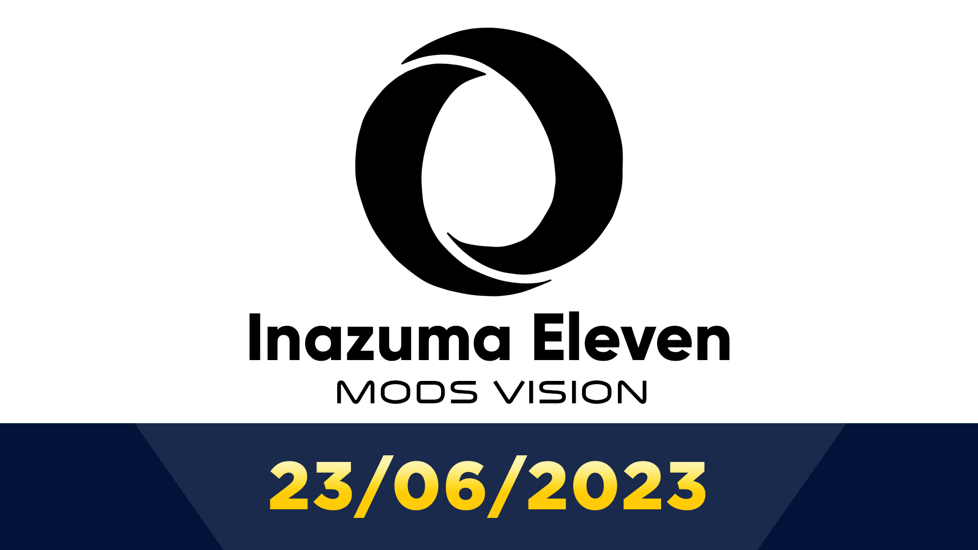 Inazuma Eleven Mods Vision 2023